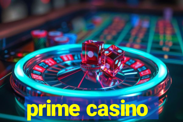 prime casino