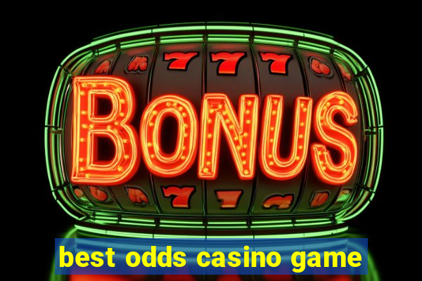 best odds casino game