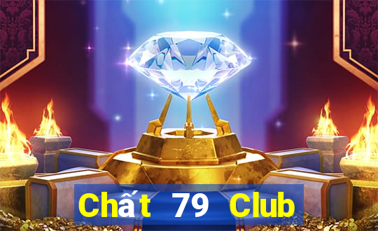 Chất 79 Club Download Game Đánh Bài