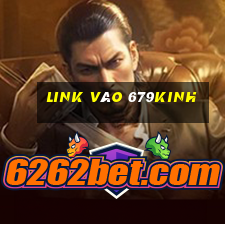 Link Vào 679kinh