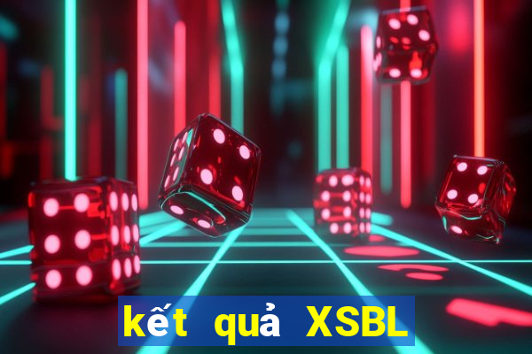 kết quả XSBL ngày 21