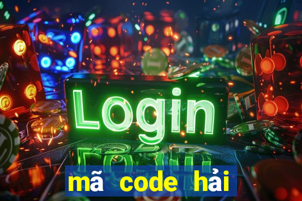 mã code hải tặc đại chiến