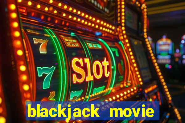 blackjack movie jackie ryan