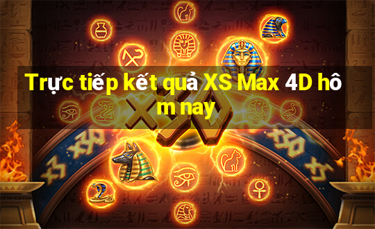 Trực tiếp kết quả XS Max 4D hôm nay