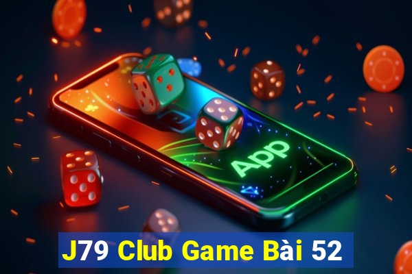 J79 Club Game Bài 52