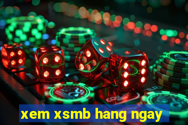 xem xsmb hang ngay