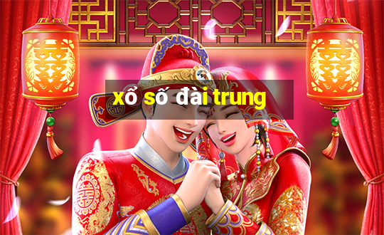 xổ số đài trung