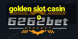 golden slot casino