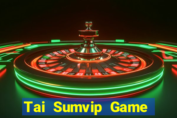 Tai Sumvip Game Bài Hát