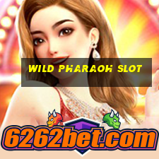 wild pharaoh slot