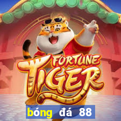 bóng đá 88 chấm com