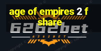 age of empires 2 fshare