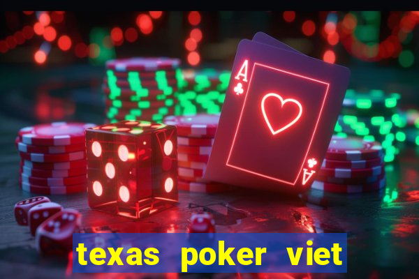 texas poker viet nam online