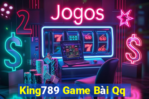 King789 Game Bài Qq