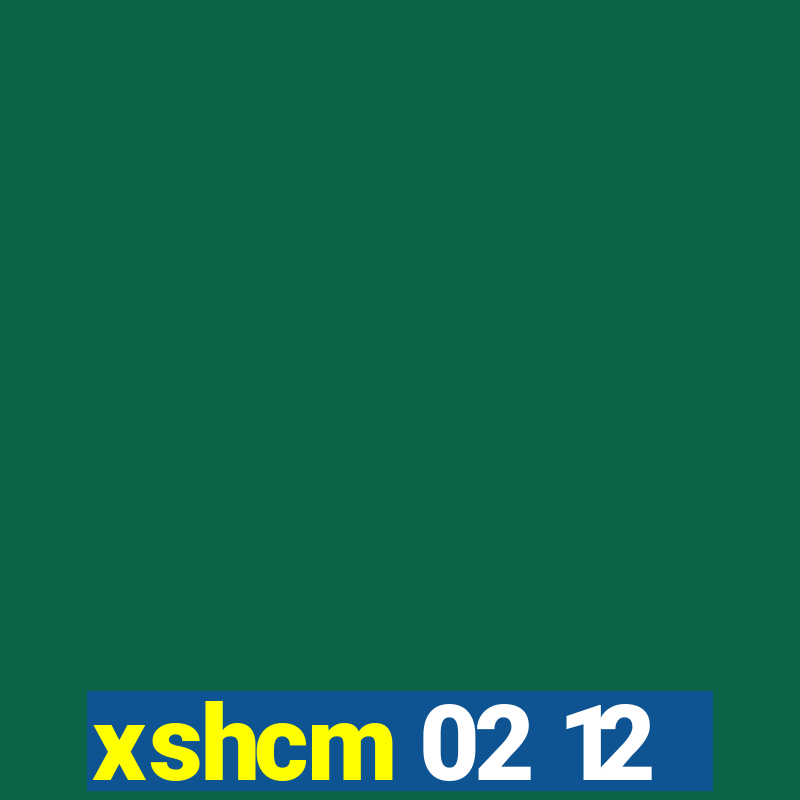 xshcm 02 12