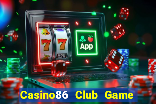 Casino86 Club Game Bài Asia99