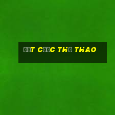 Đặt cược thể thao