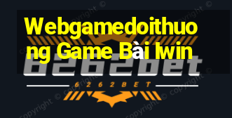 Webgamedoithuong Game Bài Iwin