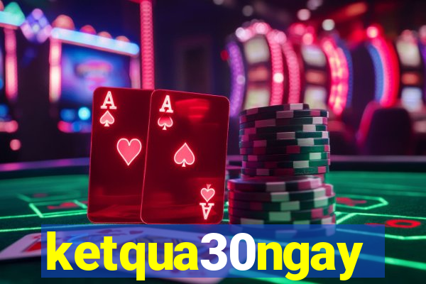 ketqua30ngay