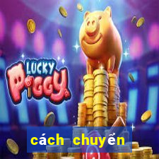 cách chuyển khoản nổ hũ