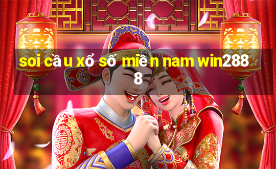 soi cầu xổ số miền nam win2888