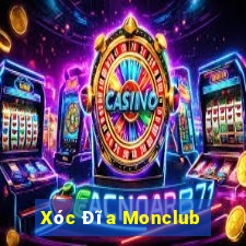 Xóc Đĩa Monclub