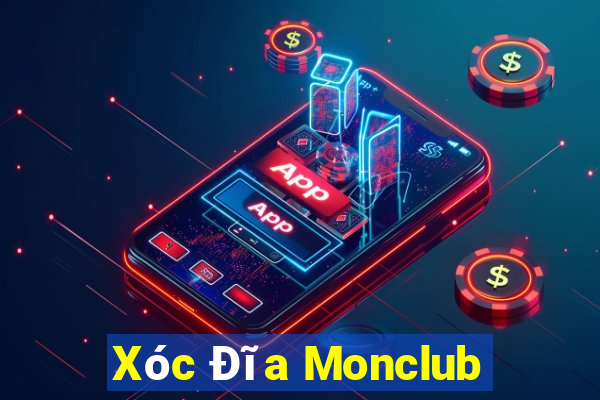 Xóc Đĩa Monclub