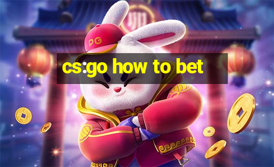 cs:go how to bet