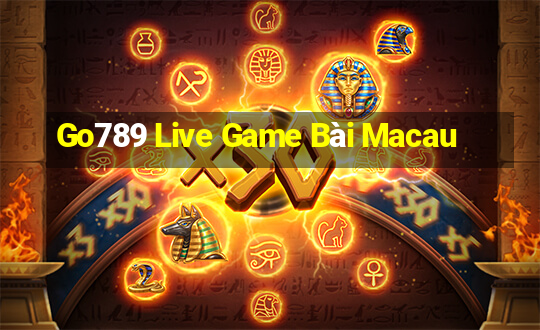 Go789 Live Game Bài Macau