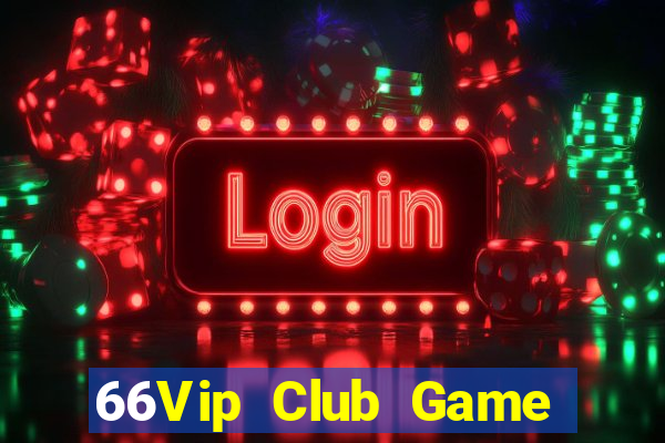 66Vip Club Game Bài 567