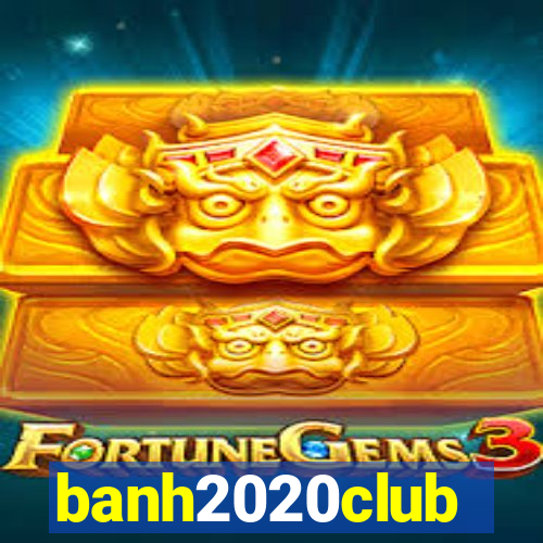 banh2020club