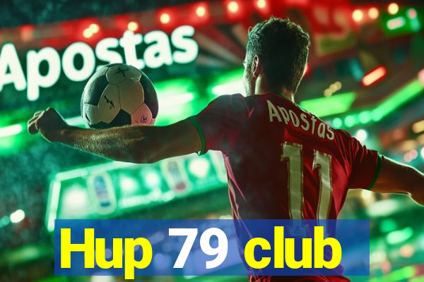 Hup 79 club