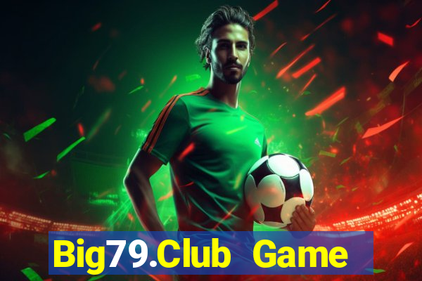 Big79.Club Game Bài X8