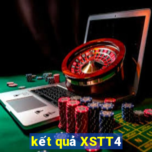 kết quả XSTT4