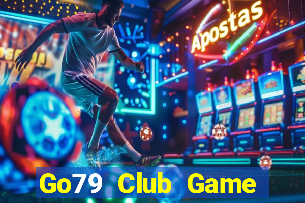 Go79 Club Game Bài Hát