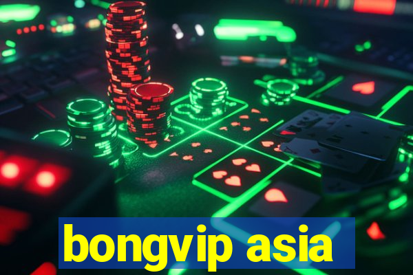 bongvip asia