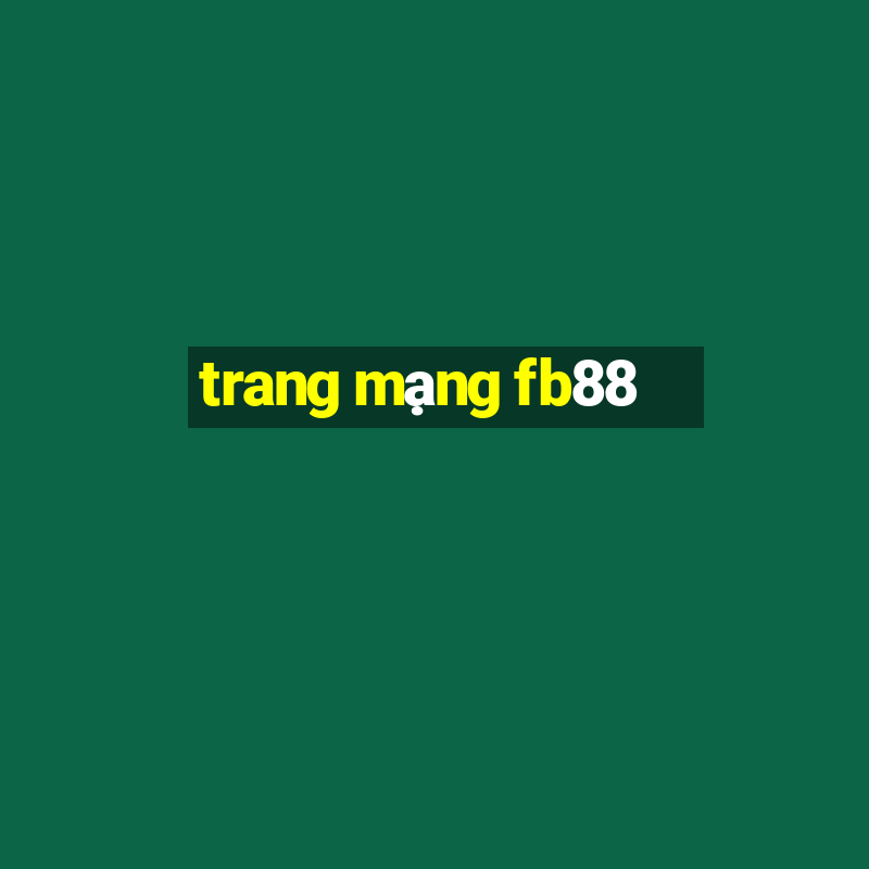 trang mạng fb88