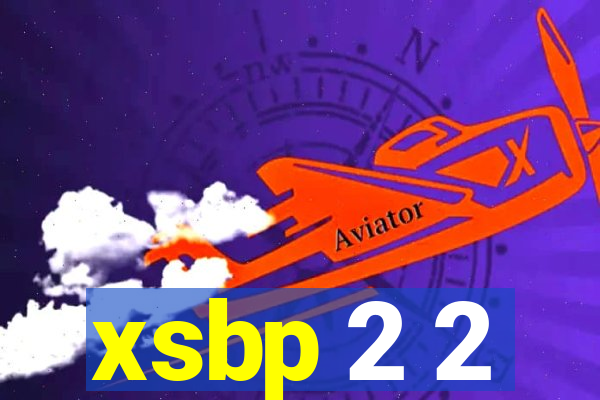 xsbp 2 2