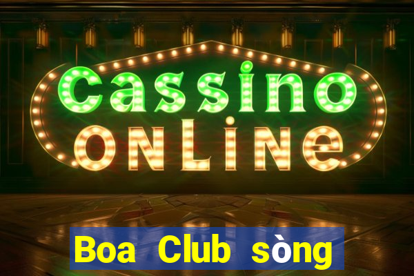 Boa Club sòng bài trực tuyến