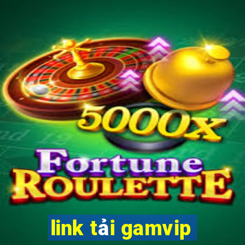 link tải gamvip