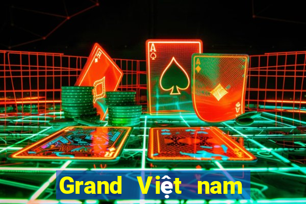 Grand Việt nam Việt nam