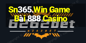 Sn365.Win Game Bài 888 Casino