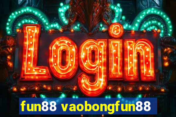 fun88 vaobongfun88