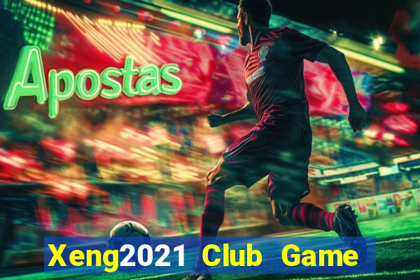 Xeng2021 Club Game Bài 88 Club