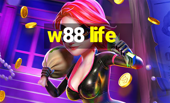 w88 life