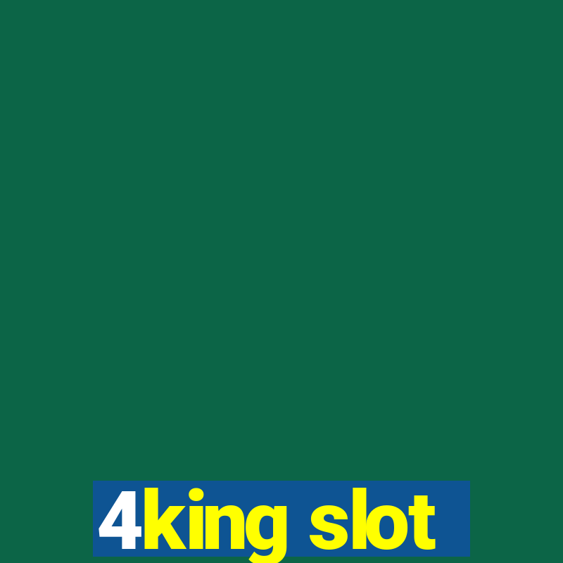 4king slot