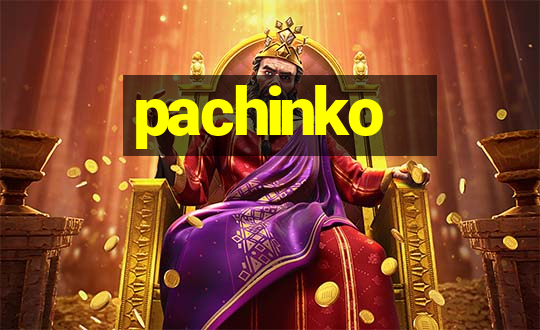 pachinko