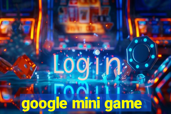 google mini game