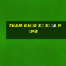 tham khảo xổ số đà nẵng