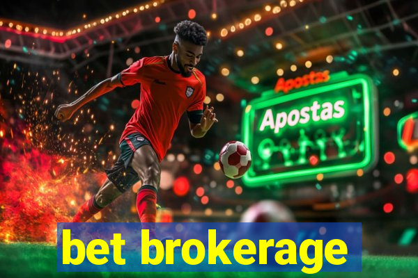 bet brokerage